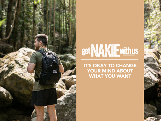 It’s okay to change your mind about what you want